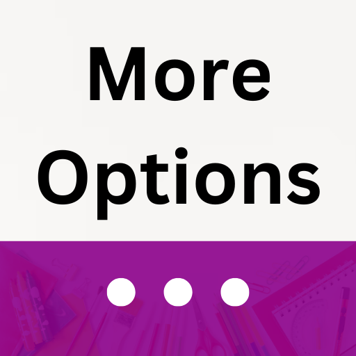 More Options